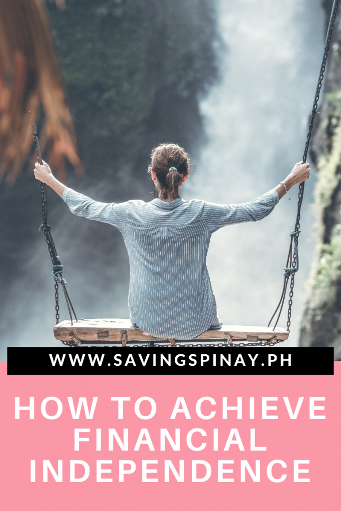 How To Achieve Financial Independence For Pinoys SavingsPinay