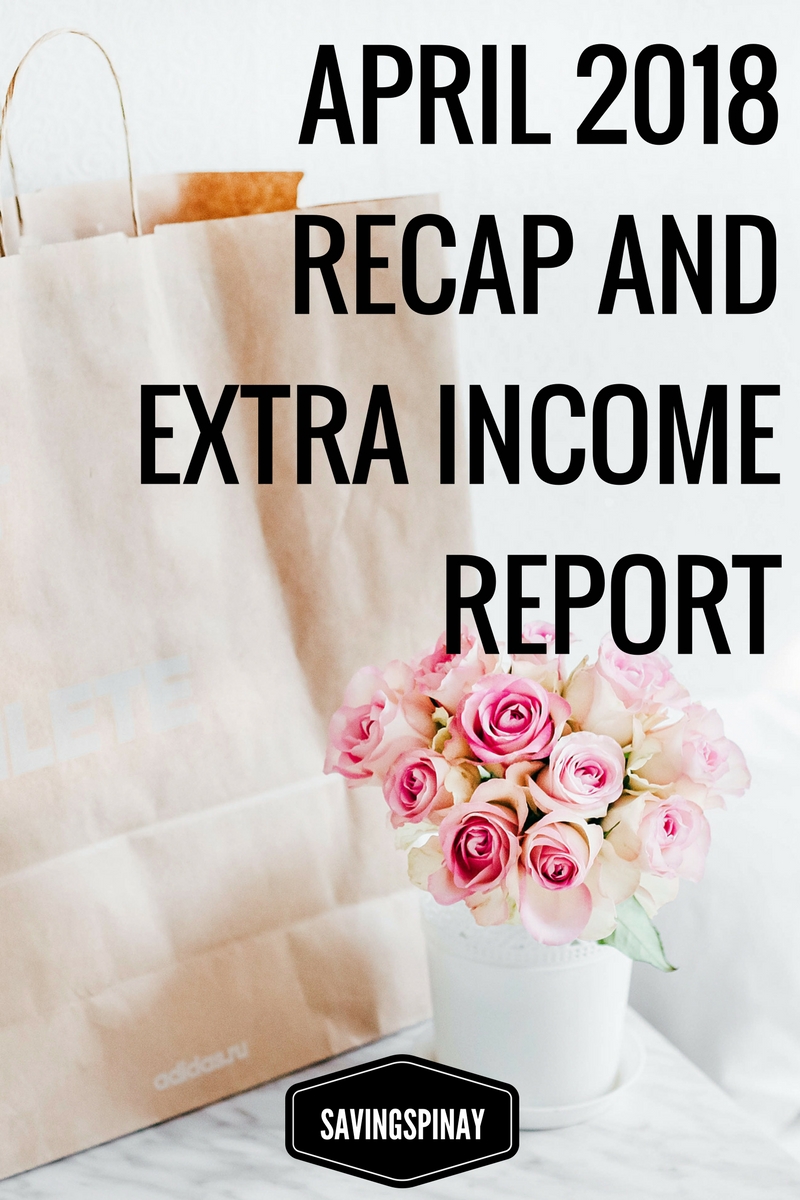 April 2018 Recap and Extra Income Report