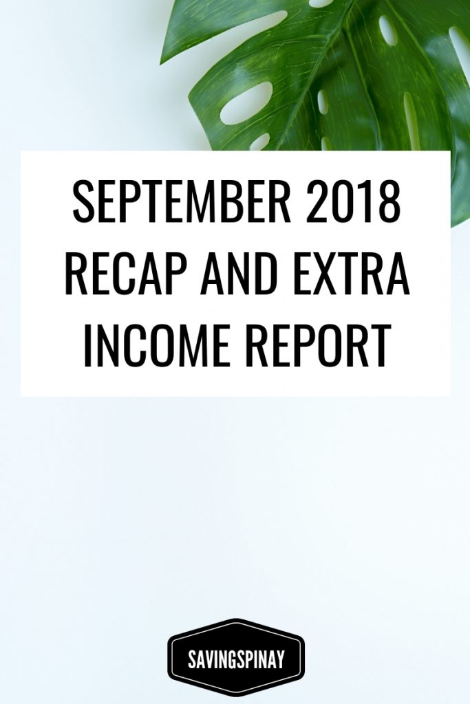 September 2018 Recap and Extra Income Report