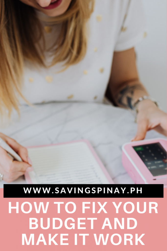 How to Fix Your Budget and Make It Work - SavingsPinay